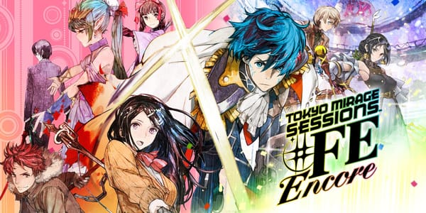 Обзор: Tokyo Mirage Sessions #FE Encore